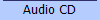 Audio CD